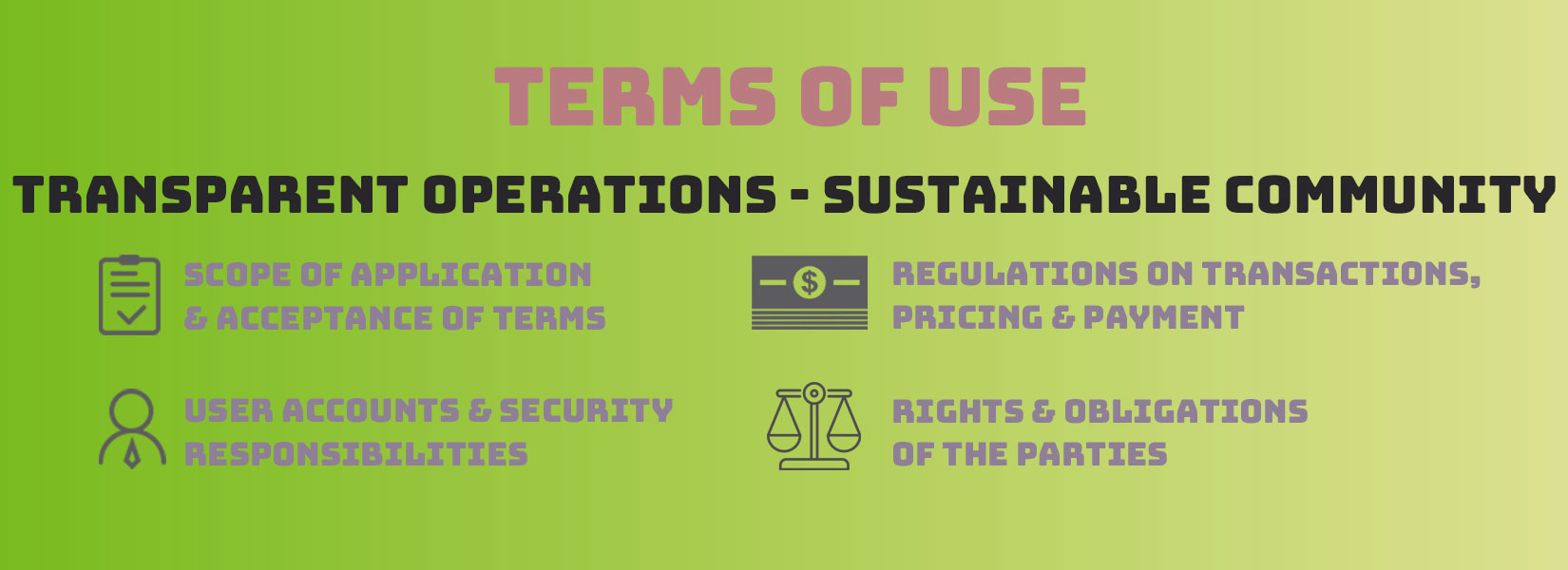 Transparent Operations, Sustainable Community