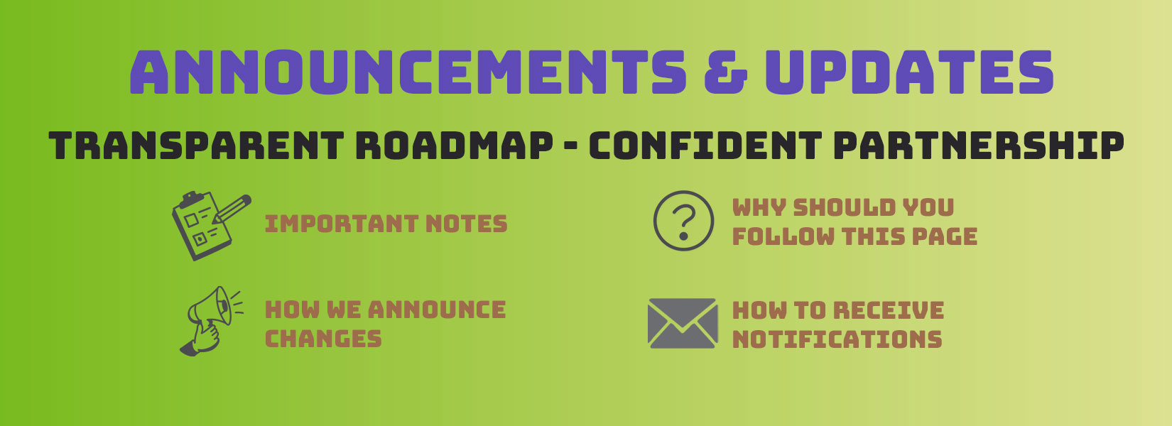 Transparent Roadmap, Confident Partnership